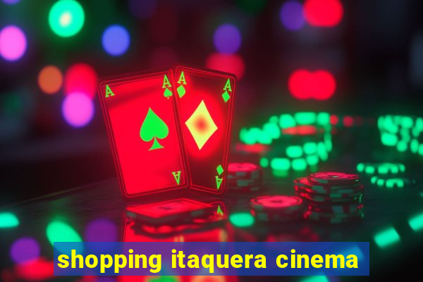 shopping itaquera cinema